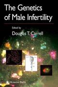 Carrell |  The Genetics of Male Infertility | eBook | Sack Fachmedien