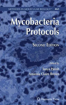 Parish / Brown | Mycobacteria Protocols | E-Book | www.sack.de