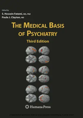 Fatemi / Clayton |  The Medical Basis of Psychiatry | eBook | Sack Fachmedien