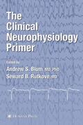 Blum / Rutkove |  The Clinical Neurophysiology Primer | eBook | Sack Fachmedien