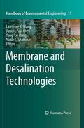 Wang / Chen / Hung |  Membrane and Desalination Technologies | eBook | Sack Fachmedien
