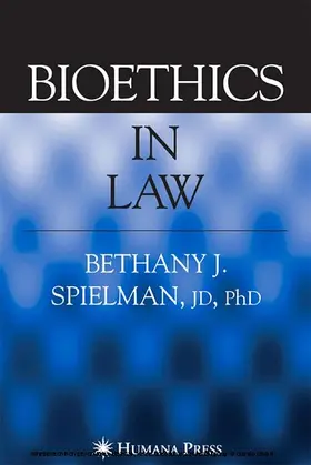Spielman | Bioethics in Law | E-Book | www.sack.de