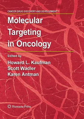 Kaufman / Wadler / Antman |  Molecular Targeting in Oncology | eBook | Sack Fachmedien
