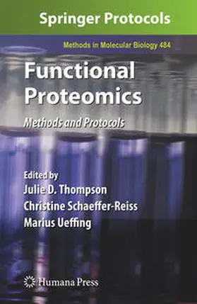 Thompson / Schaeffer-Reiss / Ueffing | Functional Proteomics | E-Book | www.sack.de