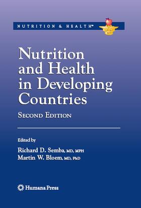 Semba / Bloem / Piot |  Nutrition and Health in Developing Countries | eBook | Sack Fachmedien