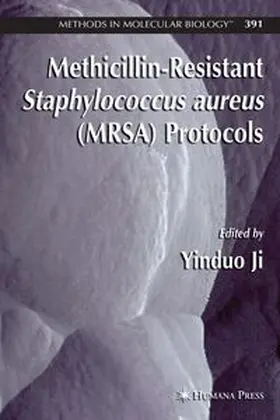Ji |  Methicillin-Resistant Staphylococcus aureus (MRSA) Protocols | eBook | Sack Fachmedien