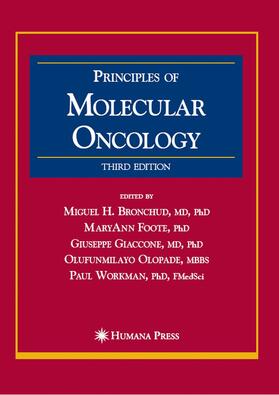 Bronchud / Foote / Giaccone | Principles of Molecular Oncology | E-Book | sack.de