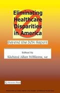 Williams |  Eliminating Healthcare Disparities in America | eBook | Sack Fachmedien