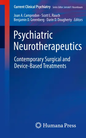 Camprodon / Rauch / Greenberg | Psychiatric Neurotherapeutics | E-Book | www.sack.de