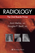 Mehta / Beall |  Radiology: The Oral Boards Primer | eBook | Sack Fachmedien