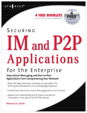 Piccard / Sachs / Baskin |  Securing Im and P2P Applications for the Enterprise | Buch |  Sack Fachmedien