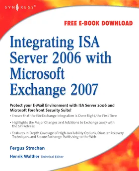 Strachan | Integrating ISA Server 2006 with Microsoft Exchange 2007 | Buch | 978-1-59749-275-1 | www.sack.de