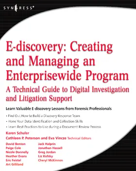 Schuler |  E-Discovery: Creating and Managing an Enterprisewide Program | Buch |  Sack Fachmedien