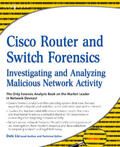 Liu |  Cisco Router and Switch Forensics | Buch |  Sack Fachmedien