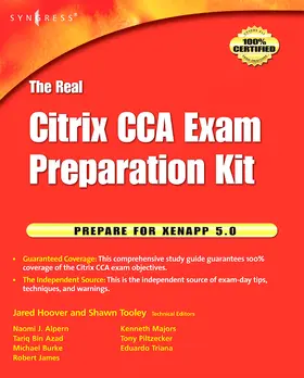 Tooley |  The Real Citrix Cca Exam Preparation Kit: Prepare for Xenapp 5.0 | Buch |  Sack Fachmedien