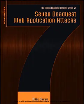 Shema |  Seven Deadliest Web Application Attacks | eBook | Sack Fachmedien