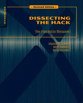 Baskin / Carey / Street |  Dissecting the Hack: The F0rb1dd3n Network, Revised Edition | eBook | Sack Fachmedien