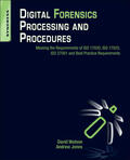 Watson / Jones |  Digital Forensics Processing and Procedures | Buch |  Sack Fachmedien
