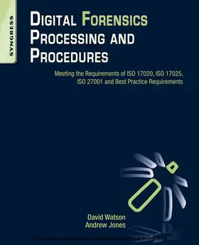 Watson / Jones | Digital Forensics Processing and Procedures | E-Book | www.sack.de