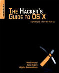 Bathurst / Ghassemlouei / Rogers |  Hacker's Guide to OS X | Buch |  Sack Fachmedien