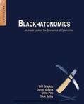 Gragido / Pirc / Molina |  Blackhatonomics | eBook | Sack Fachmedien