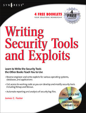 Foster | Writing Security Tools and Exploits | Buch | 978-1-59749-997-2 | sack.de