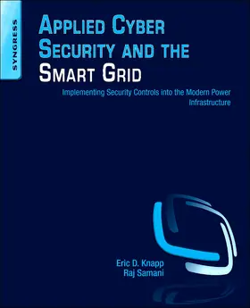 Knapp / Samani |  Applied Cyber Security and the Smart Grid | Buch |  Sack Fachmedien