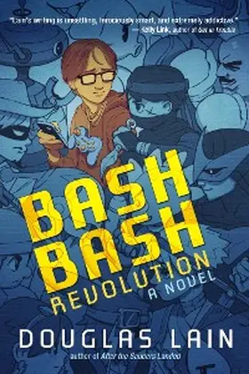 Lain |  The Bash Bash Revolution | eBook | Sack Fachmedien