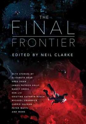 Clarke |  The Final Frontier | Buch |  Sack Fachmedien