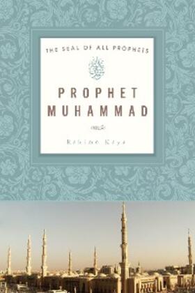 Kaya |  Prophet Muhammad | eBook | Sack Fachmedien