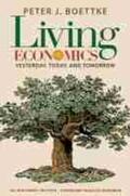 Boettke |  Living Economics: Yesterday, Today, and Tomorrow | Buch |  Sack Fachmedien