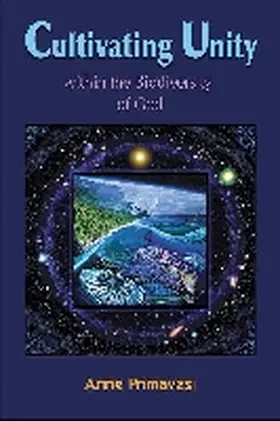 Primavesi | Cultivating Unity | Buch | 978-1-59815-031-5 | sack.de