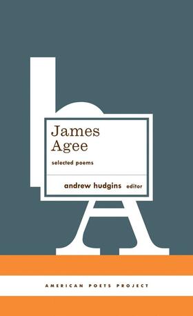 Agee / Hudgins |  James Agee: Selected Poems: (American Poets Project #27) | Buch |  Sack Fachmedien