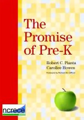 Pianta / Howes |  The Promise of Pre-K | Buch |  Sack Fachmedien