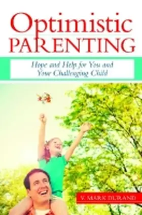 Durand |  Optimistic Parenting | Buch |  Sack Fachmedien