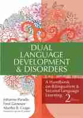 Paradis / Genesee / Crago |  Dual Language Development & Disorders | Buch |  Sack Fachmedien