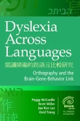 McCardle / Miller / Lee |  Dyslexia Across Languages | Buch |  Sack Fachmedien