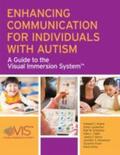 Shane / Laubscher / Schlosser |  Enhancing Communication for Individuals with Autism | Buch |  Sack Fachmedien