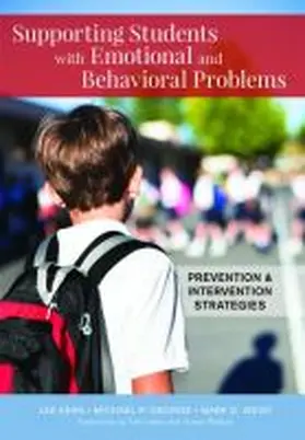Kern / George / Weist |  Supporting Students with Emotional and Behavioral Problems | Buch |  Sack Fachmedien