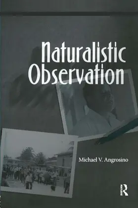 Angrosino |  Naturalistic Observation | Buch |  Sack Fachmedien