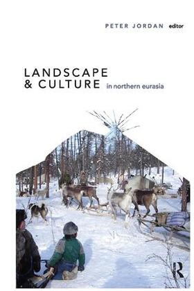 Jordan |  Landscape and Culture in Northern Eurasia | Buch |  Sack Fachmedien