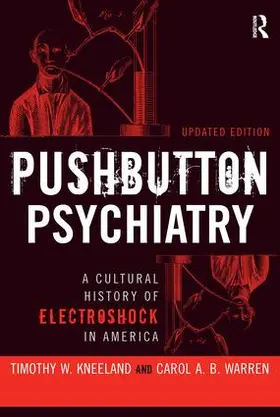 Kneeland / Warren |  Pushbutton Psychiatry | Buch |  Sack Fachmedien