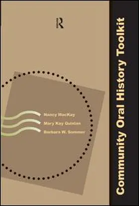 MacKay / Quinlan / Sommer |  Community Oral History Toolkit | Buch |  Sack Fachmedien