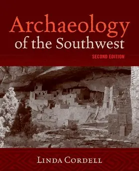 McBrinn / Cordell |  Archaeology of the Southwest, Second Edition | Buch |  Sack Fachmedien