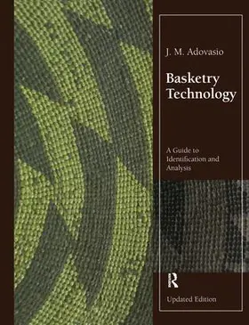 Adovasio |  Basketry Technology | Buch |  Sack Fachmedien