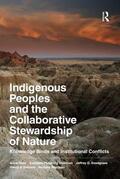 Ross / Sherman / Snodgrass |  Indigenous Peoples and the Collaborative Stewardship of Nature | Buch |  Sack Fachmedien