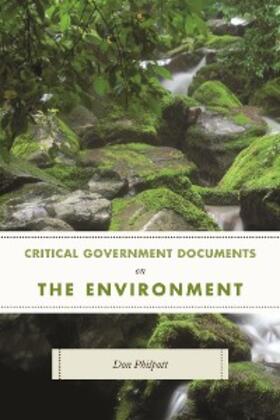 Philpott |  Critical Government Documents on the Environment | eBook | Sack Fachmedien