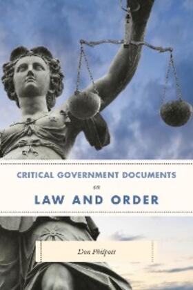 Philpott |  Critical Government Documents on Law and Order | eBook | Sack Fachmedien