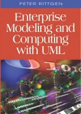 Rittgen |  Enterprise Modeling and Computing with UML | Buch |  Sack Fachmedien