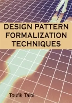 Taibi |  Design Patterns Formalization Techniques | Buch |  Sack Fachmedien